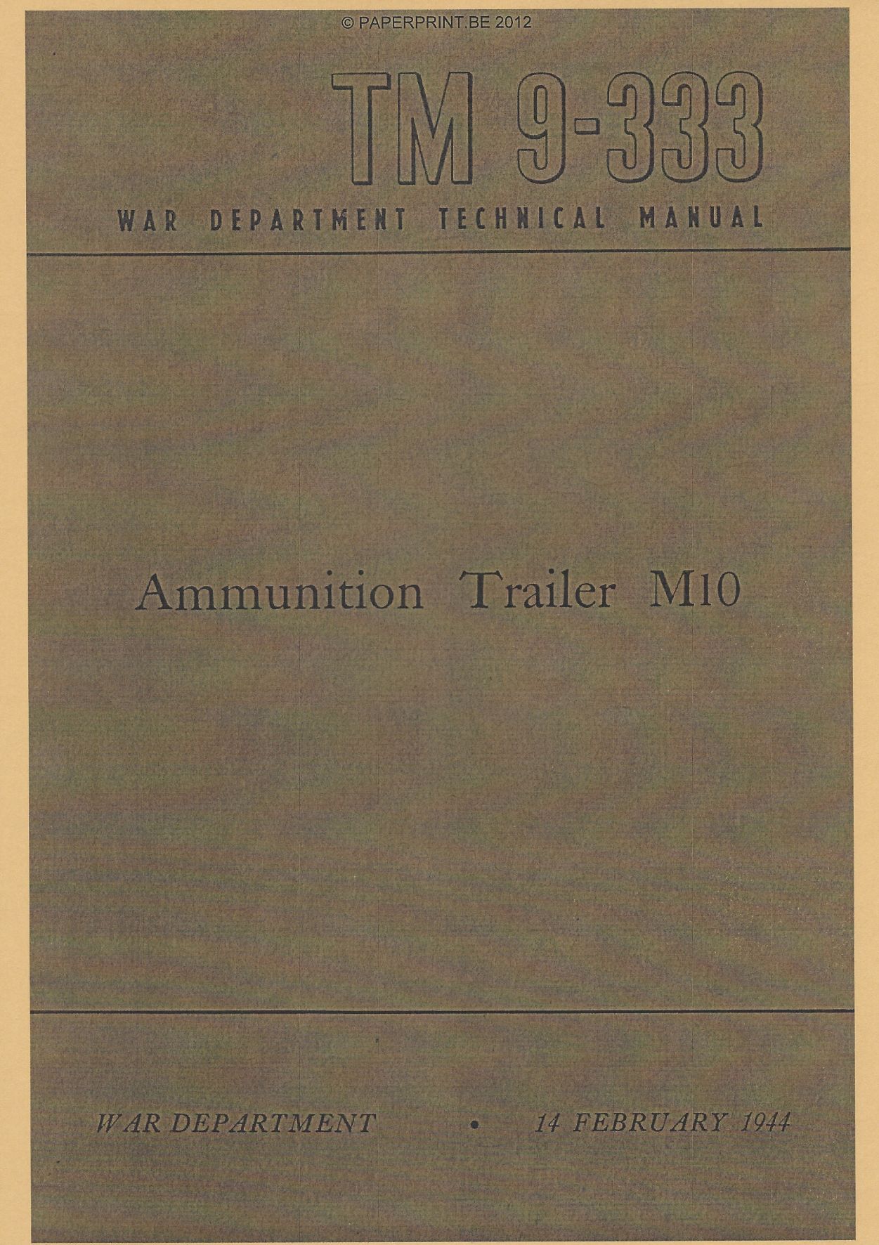 TM 9-333 US M10 AMMUNITION TRAILER